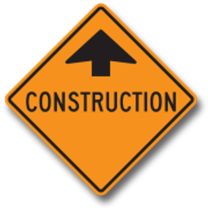 Rigid Sign | TC-1 Construction Ahead