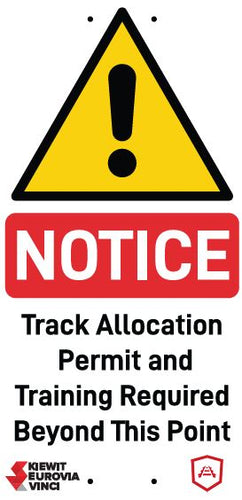 NOTICE TRACK ALLOCATION PERMIT AND TRAINING REQUIRED BEYOND THIS POINT