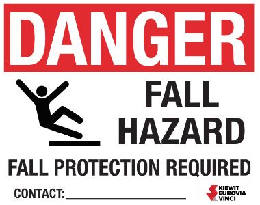 DANGER FALL HAZARD FALL PROTECTION REQUIRED