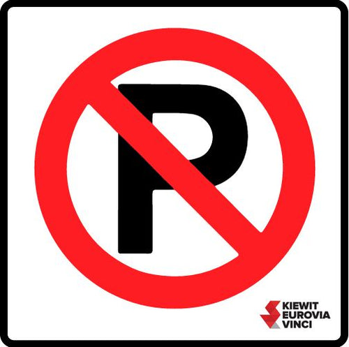 NO PARKING KIEWIT-EUROVIA-VINCI