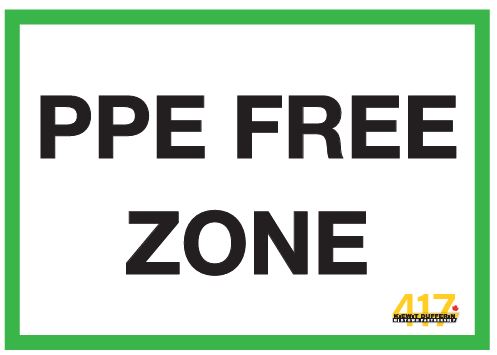 PPE FREE ZONE